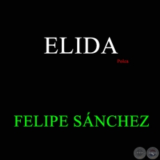 ELIDA - Polca de FELIPE SÁNCHEZ